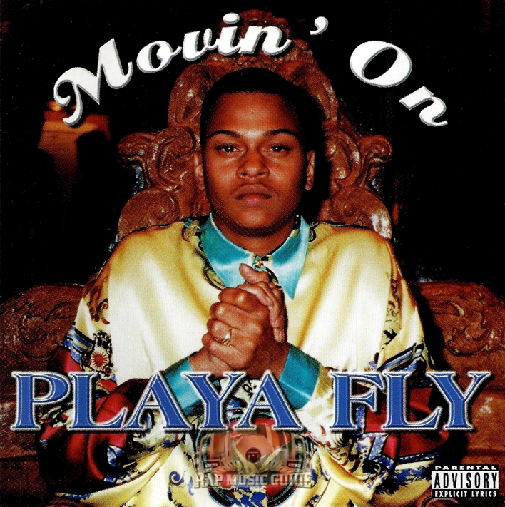 洋楽 G-RAP PLAYA FLY Playa Fly - Movin' On: CD | Rap Music Guide